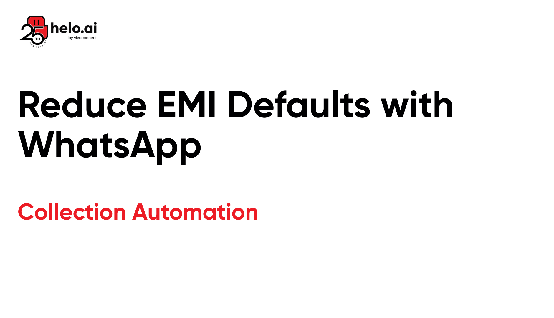 Reduce EMI Defaults with WhatsApp Collection Automation